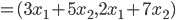 =(3x_{1}+5x_{2},2x_{1}+7x_{2})