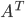 A^{T}