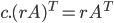 c. (rA)^{T} =rA^{T}