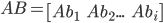AB=\begin{bmatrix}Ab_{1} &Ab_{2}...  & Ab_{i}\end{bmatrix}